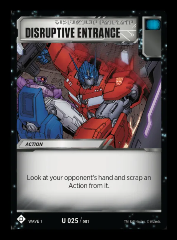 Disruptive Entrance