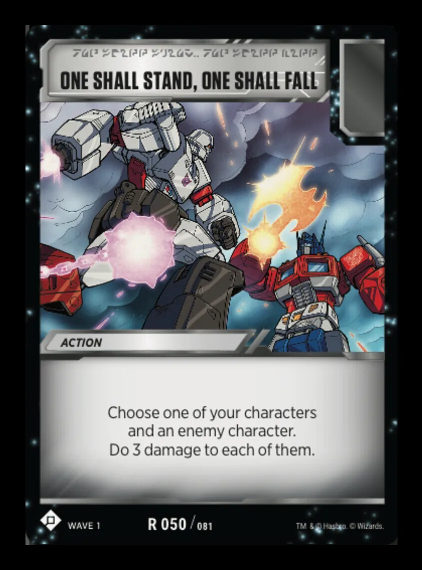 One Shall Stand, One Shall Fall