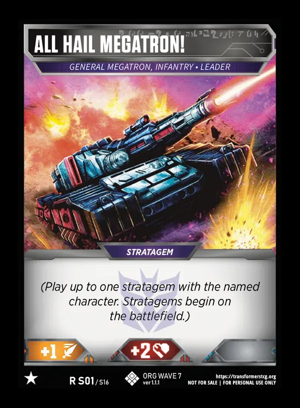 All Hail Megatron! // General Megatron, Infantry • Leader card face