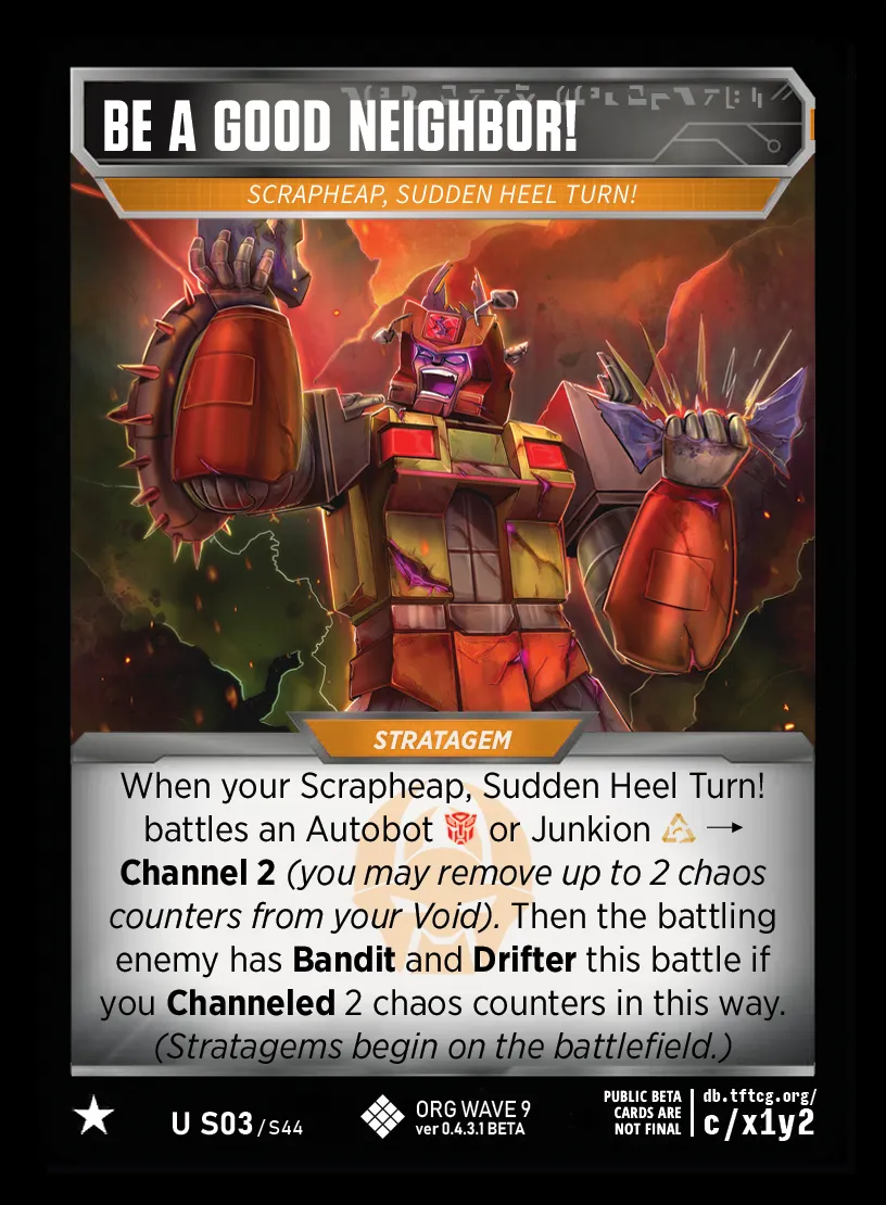 Be a Good Neighbor! // Scrapheap, Sudden Heel Turn! card face