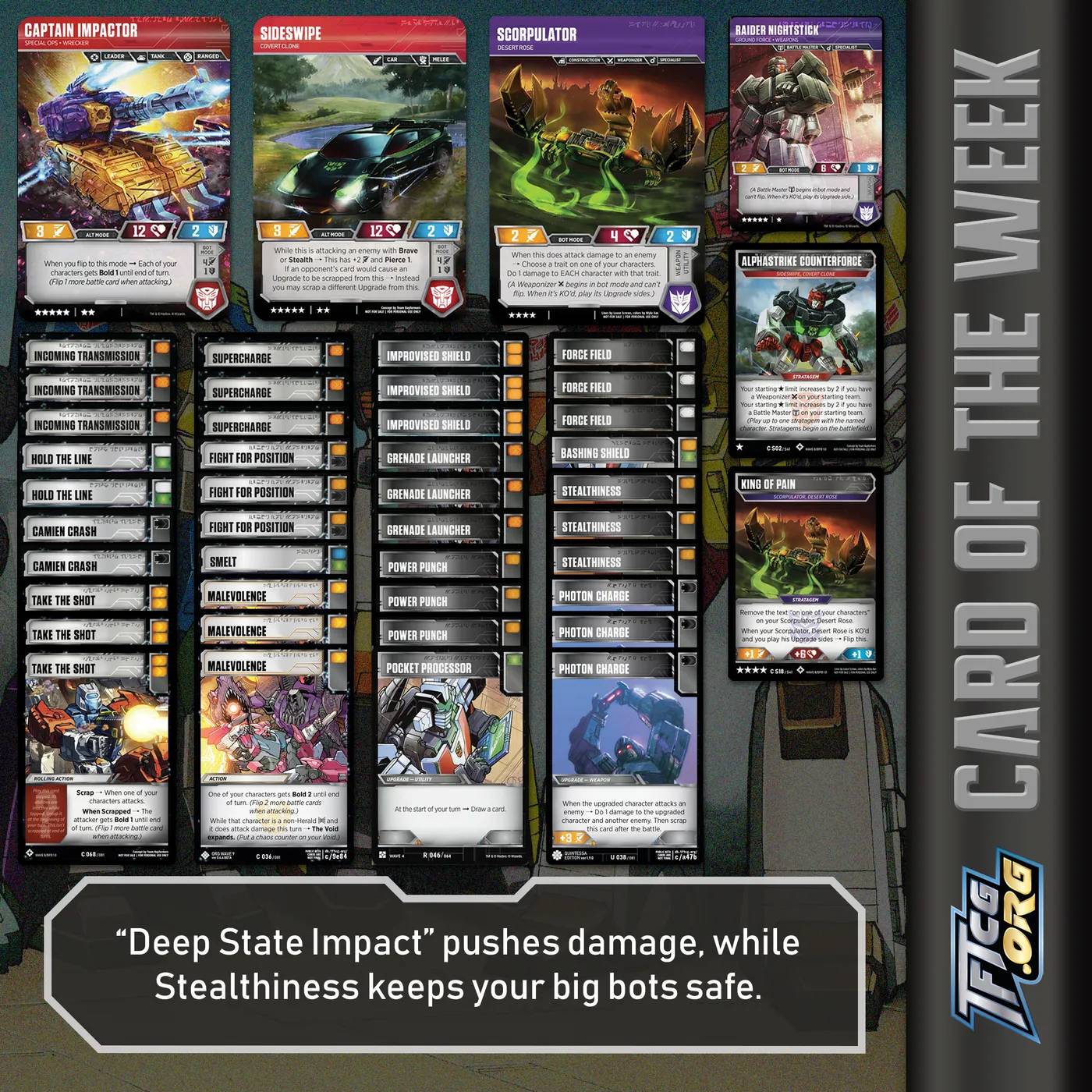 Deep State Impact pushes damage, while Stealthiness keeps your big bots safe.