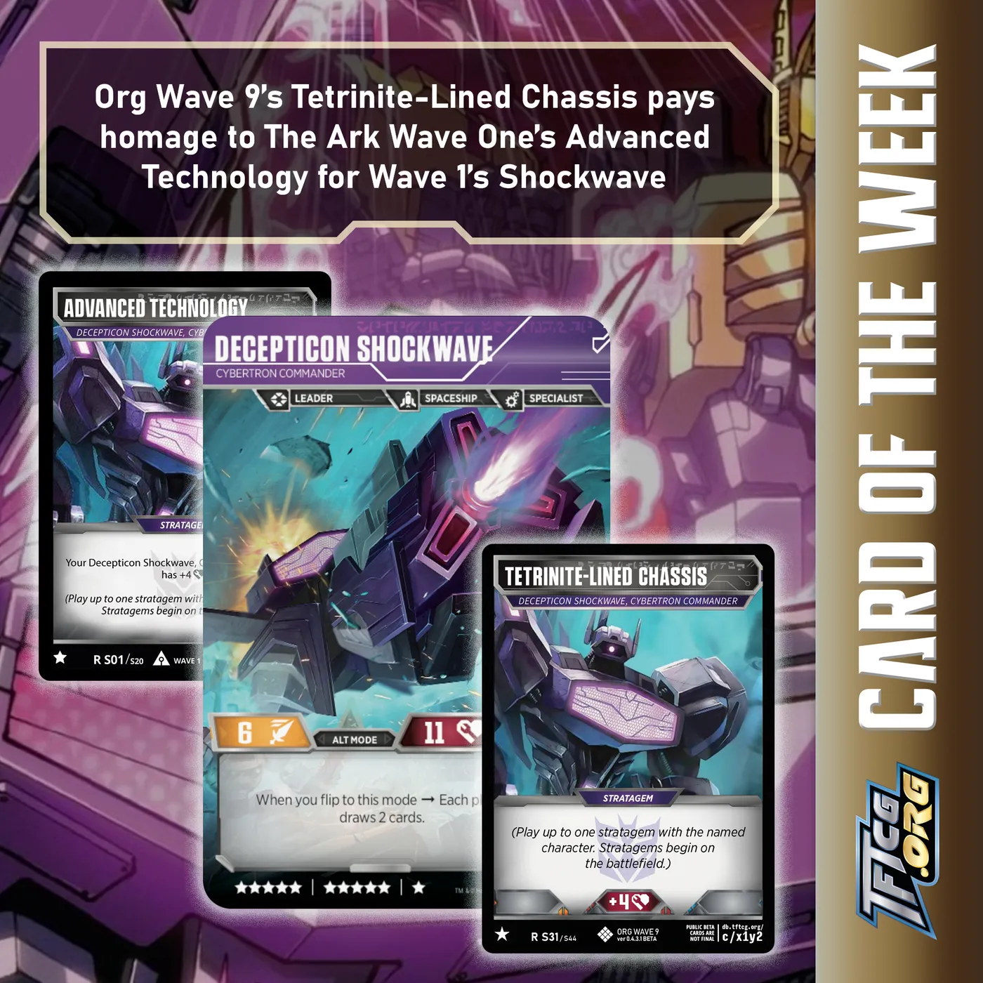 Org Wave 9's Tetrinite-Lined Chassis pays homage to The Ark Wave One's Advanced Technology for Wave 1's Shockwave