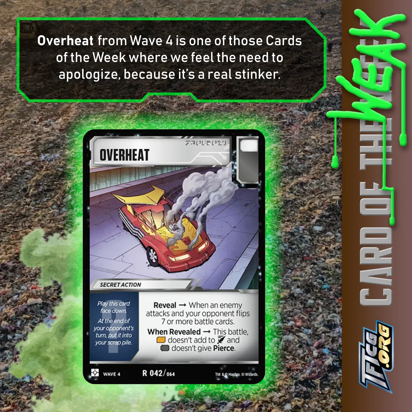 Overheat from Wave 4 is one of those Cards of the Week where we feel the need to apologize, because it's a real stinker.