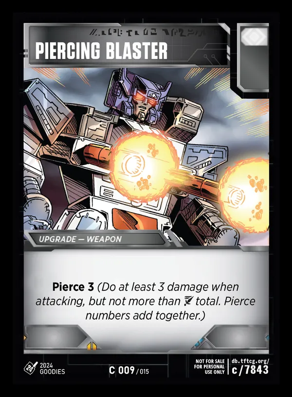 Piercing Blaster