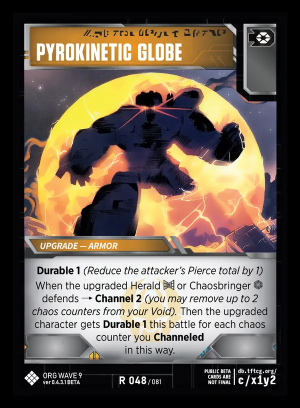 Pyrokinetic Globe