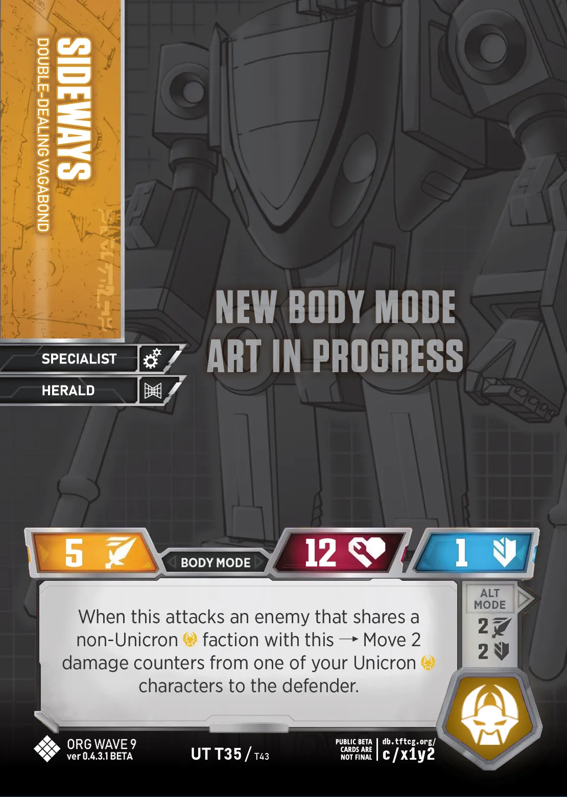 Sideways // Double-Dealing Vagabond body mode