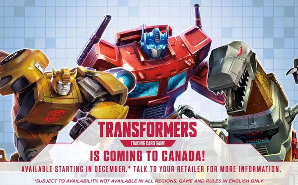 Transformers TCG is coming to Canada!