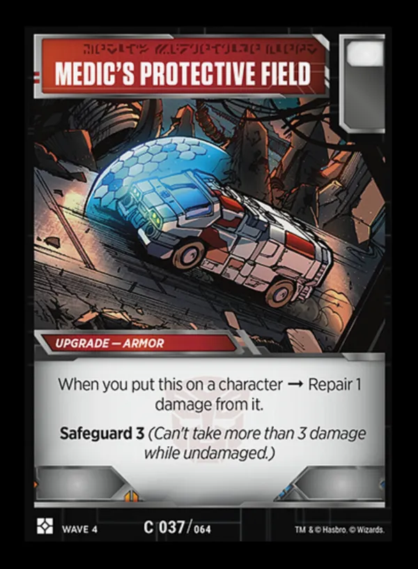 Medic's Protective Field