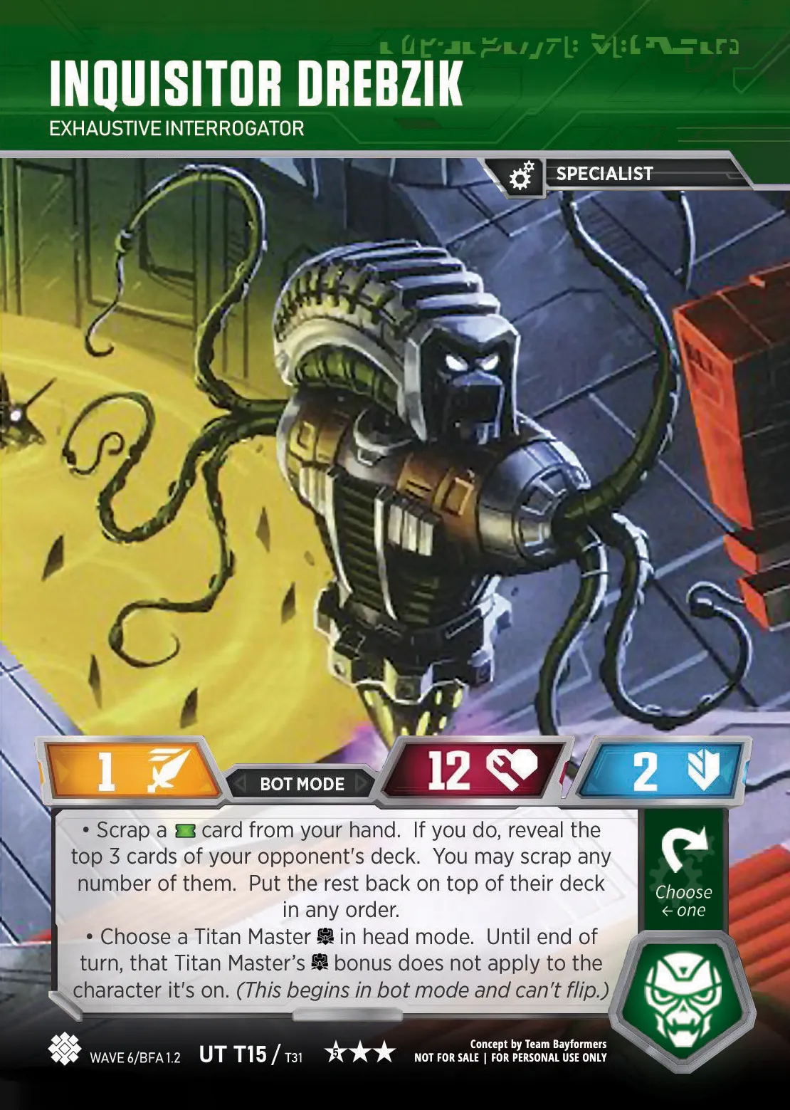 Inquisitor Drebzik // Exhaustive Interrogator bot mode