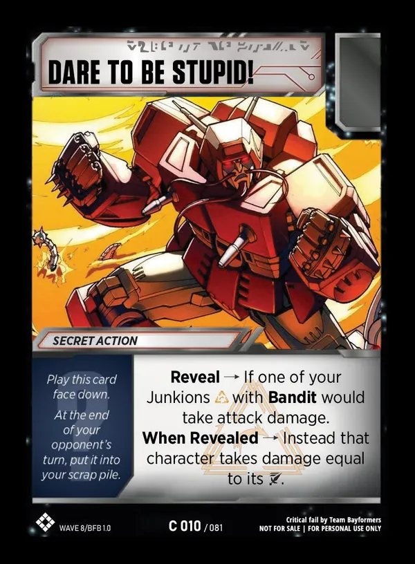 Dare to Be Stupid!