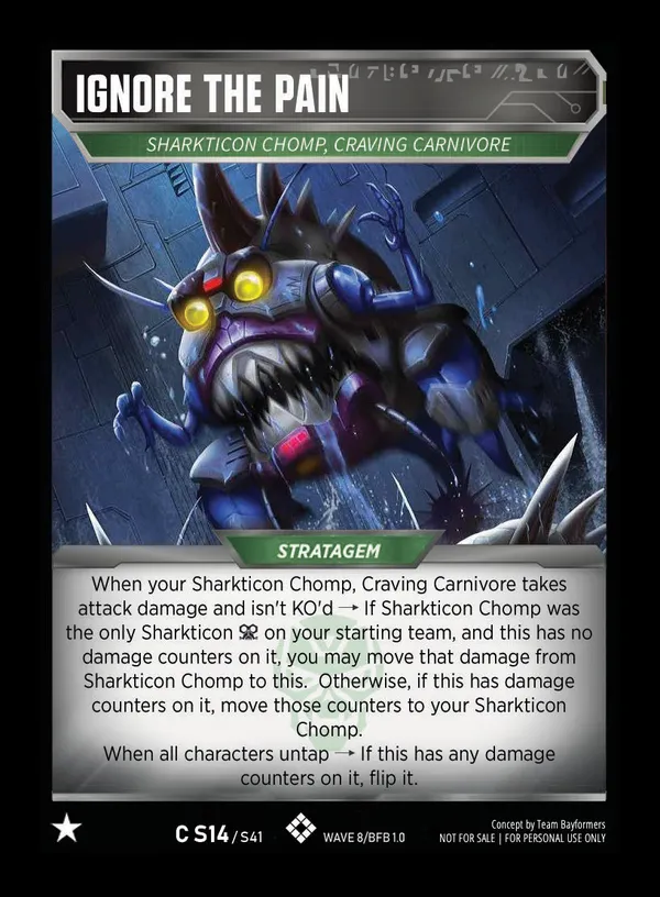 Ignore the Pain // Sharkticon Chomp, Craving Carnivore card face