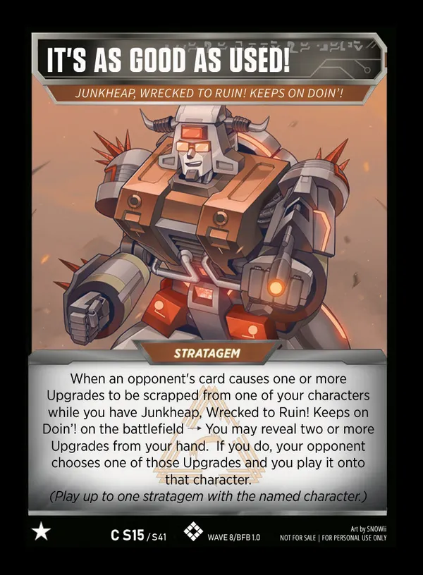 It's As Good As Used! // Junkheap, Wrecked to Ruin! Keeps on Doin'! card face