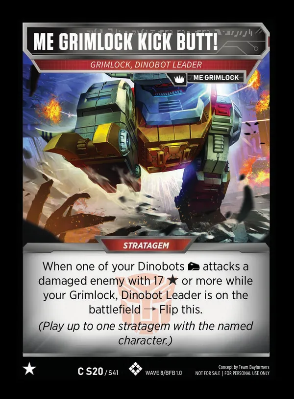 Me Grimlock Kick Butt! // Grimlock, Dinobot Leader card face