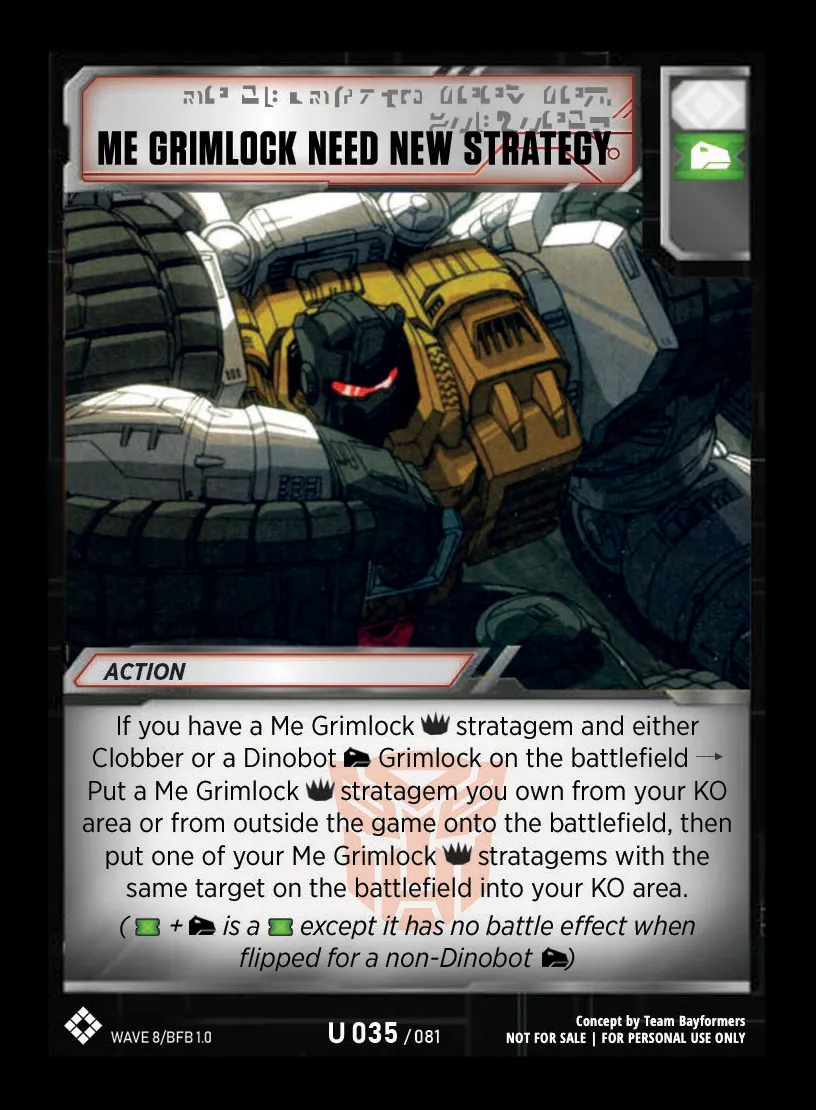 Me Grimlock Need New Strategy