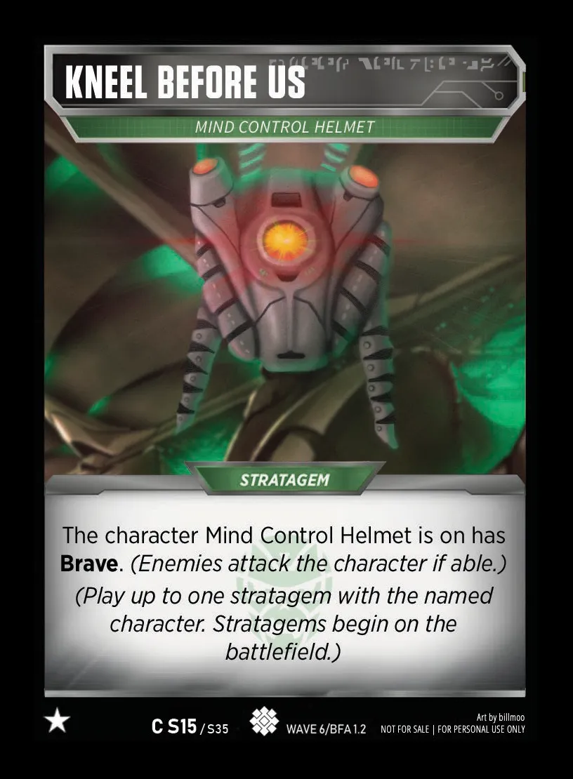 Kneel Before Us // Mind Control Helmet card face