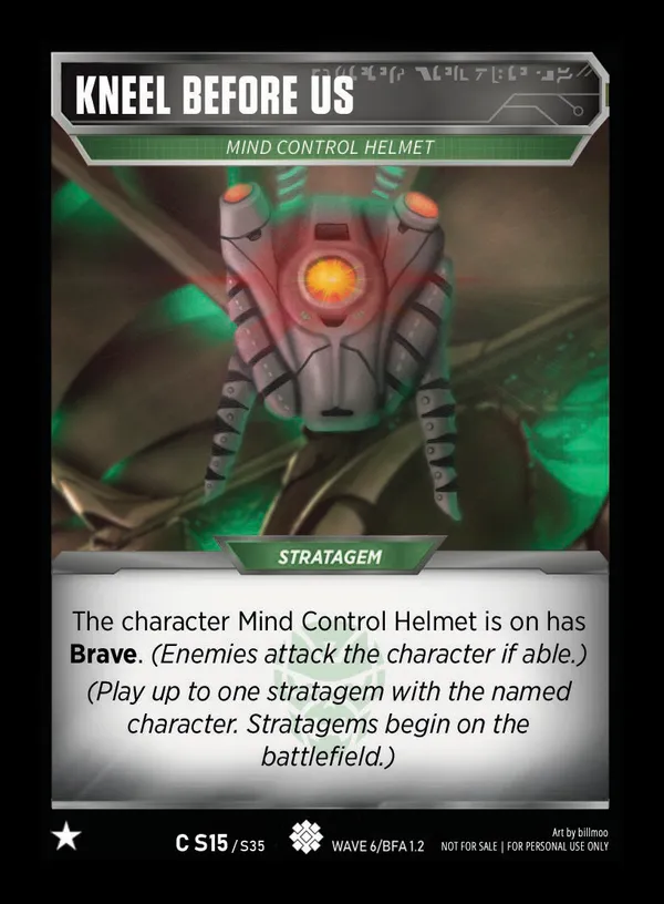 Kneel Before Us // Mind Control Helmet card face