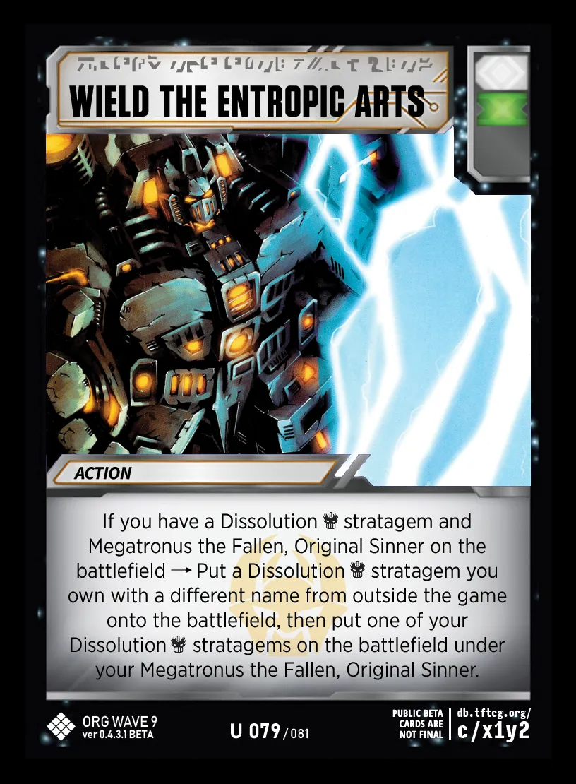 Wield the Entropic Arts